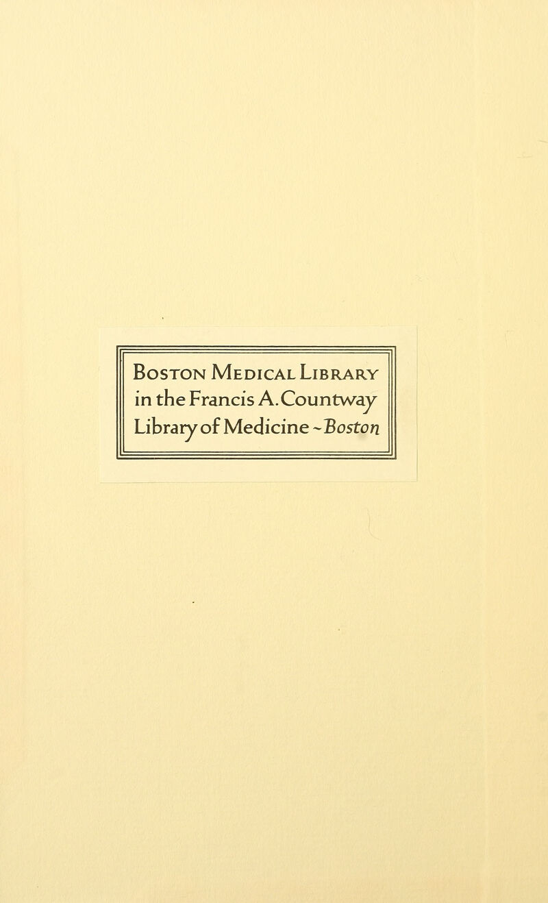 Boston Medical Library in the Francis A.Countway Library of Medicine -Boston