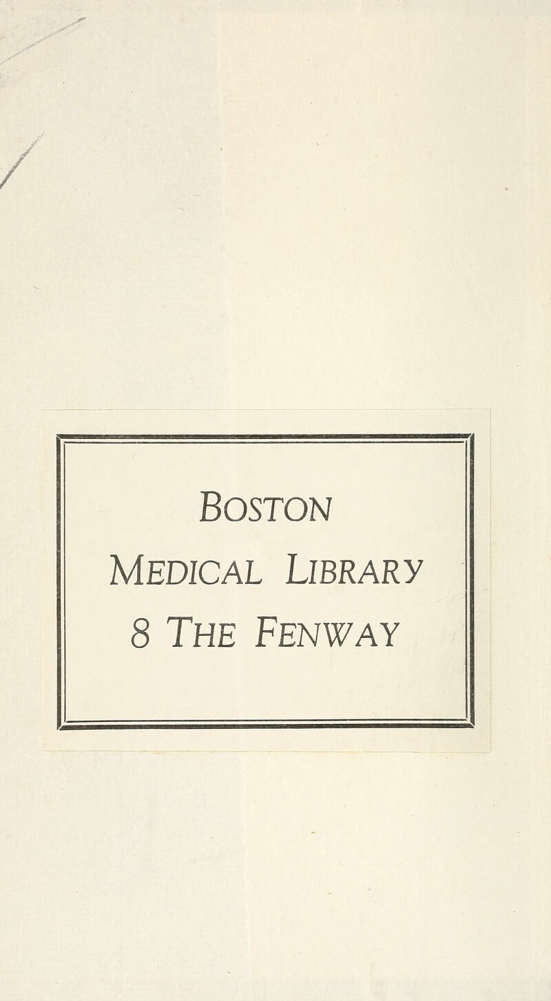 / Boston Médical Library 8 The Fenway