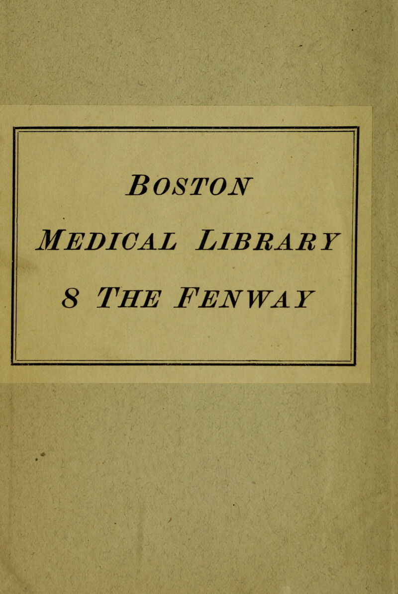 Boston medical libbary 8 THE FENWAY