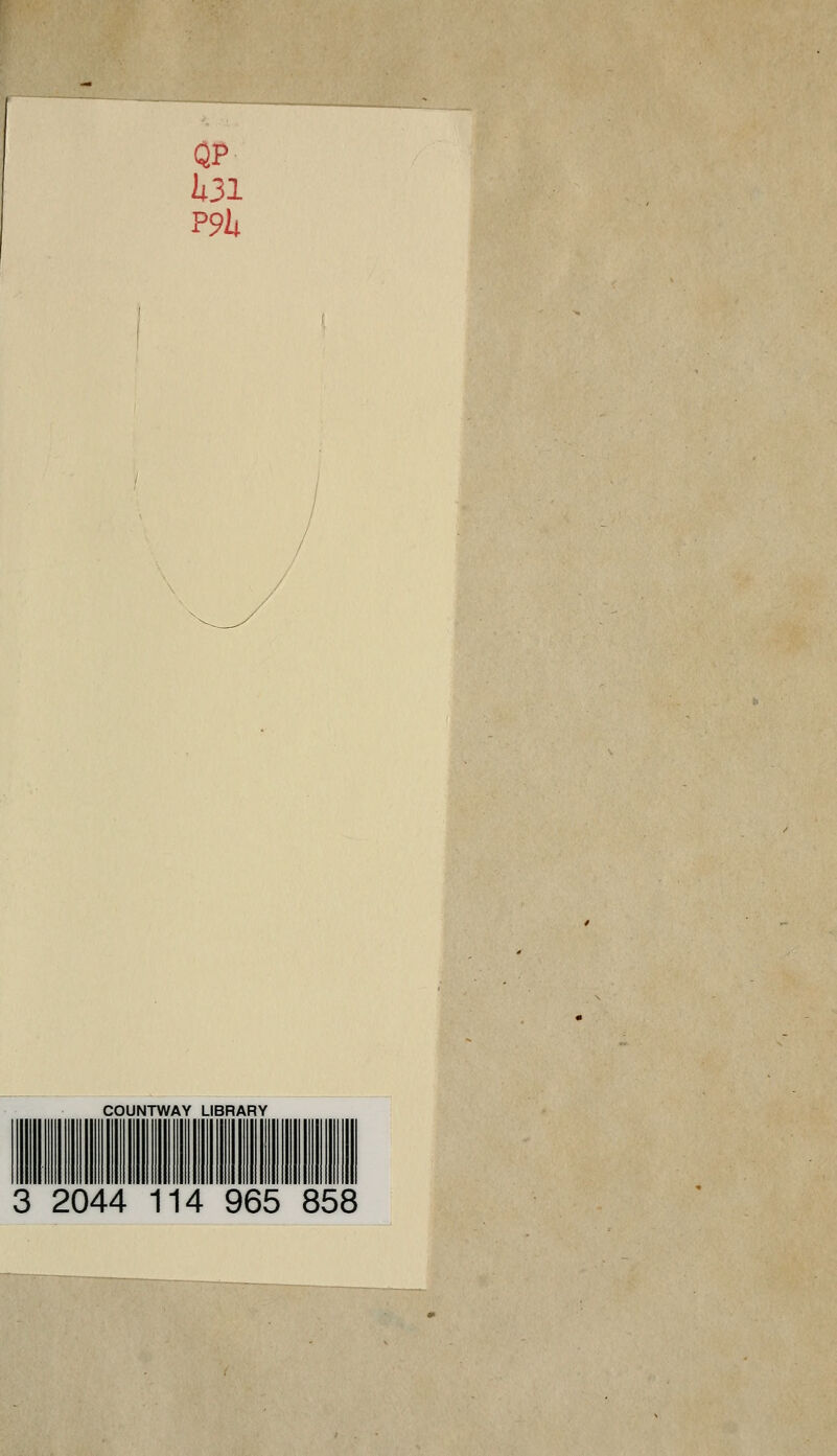 QP 1*31 P9h COUNTWAY LIBRARY