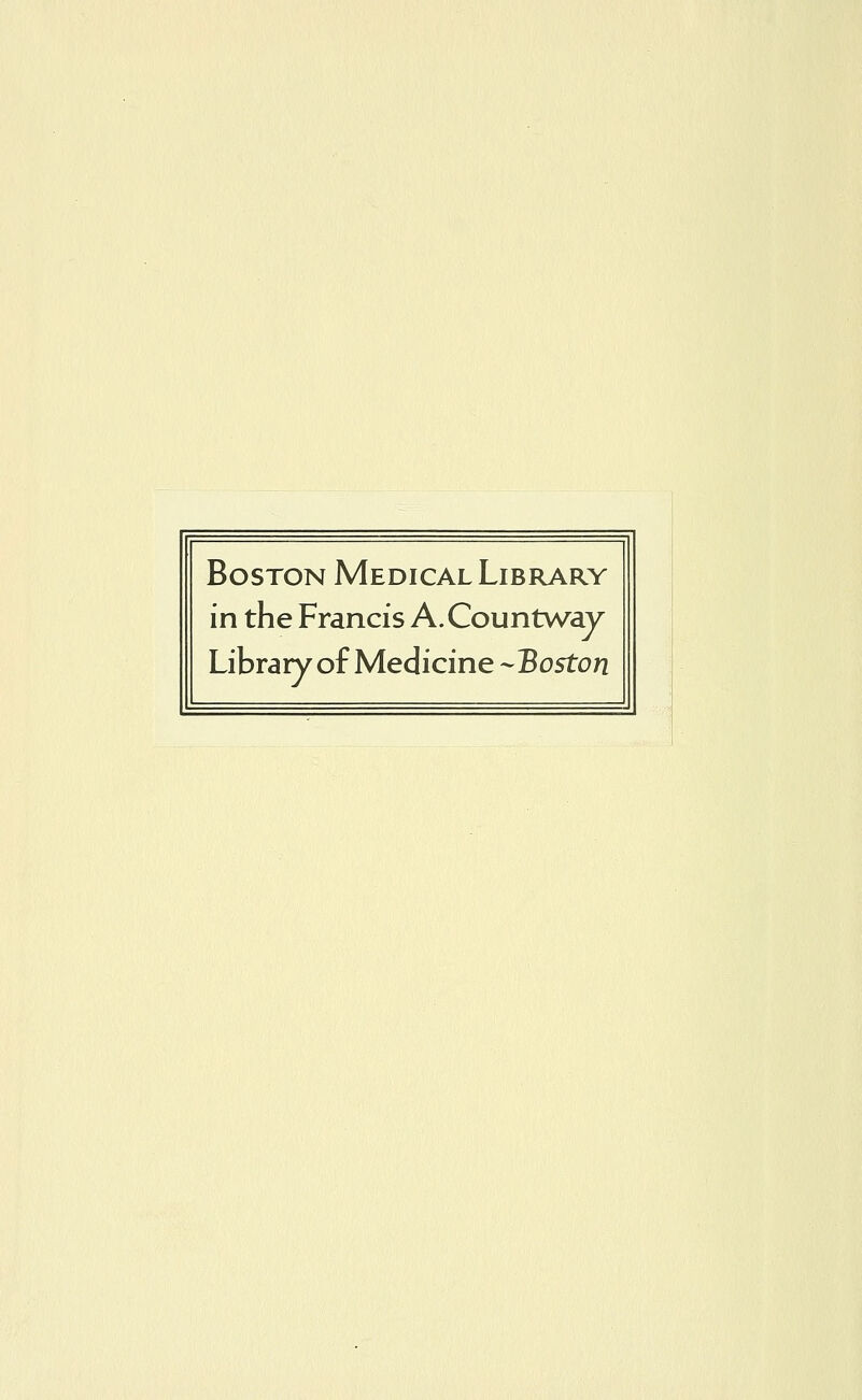 Boston Medical Library in the Francis A.Countway Library of Medicine -Boston