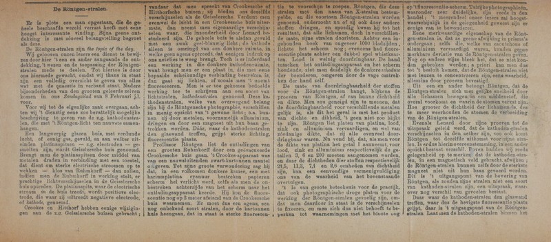 B» Könfcgen-atralen.. Er is plolis een man op■:■'■■:■'■:-:/••■, i'''''' <le ge* evenwel de iacuu iiu. li':::^ heele besciiaafde wereld ver^ 'b eene ',' mft.be, cli%;a aeemt ;i;ni{ii::i I! M'ioveal bei!a]agR.:iel.liu.g begroiBt : &• . : : zendoorMer 't eea en ander ^^1 <ys\i- \ oäis dekking,'t we'iteM ©n de toepis;-.:..lu,,:, ;-::-,.;. ..,>:.■ jäL.y;<:':i;i- ' een. efcialen mede fe deelen. Tot iiiertoe ia doo\' - wi-i.n OI58 ,hierD::i,r!fi'-p' ■'■.■: tvii cht, oraciat wij thans in i'dvHrs-t ^ fx-vrir sfJD, een v ' oTerzicht te geueiii, vaü. ;ii!?-:,!ö il'uj; wat Biet ' j!' -^Mö i« verband ataat. Nfi,d.:-:rft ' 'iiot biij;Ecnj.derb.eden. yan den groofcen geleercte zeiven \ v//: ^ komeii: In o:q3 ifo«i!Jöff.s\'ii!'«ii v\nx 8 Febrxsairi j,.L i ]vr\,' voor. weefj;; breni!;!:,, '.Iloi.:; ■fiii, dift dutdi'ri-'i'r+'i j';irlj::iiini ,Fi'H'ii:ii:,',:; iß •'11 (■? i'II'I, ;„!;:■: S!:,, e.Xi Bnaiii\x:^i li;V!i;'i'i' '■ i.i;.!i,:!iid',; d.'iji, ii'.l/i.i'! ri'ciliüMTiiO-i:;!., d'0'::dj! ..•.'';■•: ;::i.:i„;'i,i!'(:::, :ai.jiii'f. :-.Ivrnii;:;:n; dl'^üorJn.ueii. Aj':h■:'. '•■ ■•' 'd-' '1: \)Oi.;l< 'i'Ti'n r:ii:i;':;'i':'':'■'•;■'■■ 'i'^idM id 11 ■ ■ !j,'lli:idfdTdi:.: cd,! liiV!:!];:;'! UA dl; ni'Sfc d ■10 ßi,d.iri;j'ire:o. mimi i-en cui-.;': 1,'i.'if i ■nii;;.) i]-^ ,dd,:>'a :v'v:rri.?ftiri:dd'i;i l;iS!,i::!;,';i:;., S.j'dv. :idii;i!)iid'-fjj;!>','i;i!.i(i'ii: ;uf.!:'::i:;! 1:1 !■ r\:i i'i!, 11']'i-x,;■: I:;n,,, | -i; 1 ■,■;, 1 ■ i,';■ Tj. ■'/ri,:f:i, ji'ln;r.i,i:;j;;'i;;ü... 11 f v!xn. 1 ;i'ij;mi,i;:: i^. Mim =;■,■„,dl- -Pid/'in'lf i:,n!i!i hvi:fi;,ii, „;i'if! i;i'i :;!:'r|i:i,, ,lld'iul:,;;iviii, Ur'/h ■p\i}-i'''ii. vin fdji.'dnft, [i^od, | litfe Z]\ib. /'Yi. :;i,'d.-! snrndaTsi vuirvi:i-r'd,'ii,',':'ii„ sn vv!~] van || rni'Vjp,r :'i:j::ii;i:i'.M, .i;::ir,. Nn voiäd In»,, dixd, adi; Uii^'n ■pd'ld'tm ,bi«l, i.;- r,:i ! f ir:>l,;!!:rii'i'ri,ii , iS ::ddi:iu,d,:ud,im r.r:i::.i,>i'.,:di':,'ir(i,d,ik d. TCietalen ■ l'rirndi--; j iilKTü, ,:.dii,i:;'>vAi,:i,il iriuitfUs,, j.;;'«''^jp- dl,rk;!i J.i;vd,tdur;;',, ! - ■■-}': v'it- \ duo,ri:,'af,;fiTiiij,d:-: rdreid«,, ■■■ :i-g. eiecci'od!,:!;! \;;f'-'- j P'ros,,;;,';:3i;!or ,ddd'it:j;eö, lieli, de 0!uMii,d,ri.iij:e!i,i. van iRidereche b«ie .:;-rin,'H':iu,d. \ 'Pieü piTooteia ,Un,h!u:!,ki,jr.ü: di-iOir een, i:,^;et':ii;,ii,iM:M,'i,iii-d,e tiiaspiteea door tBlid;d\i v,!!,':,i, | (.drr-ida, i'-^^itvidia biais gunn.. 't; Groolveiv:::q,;ip;!,i';irii/i:- wi:v::i talit'Vi S, '» an, 20ü uioetieun ;i,;-ii,i:.i|;:';!:'iii:!;'i-;.ii,i;ii-''!!i ^.^ i- i: -i, \ ■^erbinding met «ei,i, [■'s^'^dlviL ', v:»,?:« i;':>'::,r:i Hiis/uwaliaitenden äviraj:''l>'l;!ii.i:'-;'-ni;:nrif(, i!ii;rM„i,i,,i'l iira d;!::irii' de d.ichthederräier at!>iYi,-:.a ii-eiKij'',:', ,, , x^, ij • ■' ■:'dcif'ihe stroom,eia op te j «^«geii'en.. Tot zgn,« is;;roofi6 'i;M'n,viMii:i.-:n;ii,;:;; v,;:n idf j düdd,, Lldd ''d/i *a ''Vd 1:«:'^In.';»den Vi!i,vi dtcdiflstMrl. j i::orff — dan Kniiaii, dat;, in eisn volkörnen dnnki'^it-y '■';::in-s'^ .-r 1 v ' vqri^ diva een, eeiiivaiidige vr;rmend:,!:vid(d!e;d:i,;.:; \ '.: d :':' ■;■':' 'i',i dn jdiuinp'didi ri,;'i, I'v:v,(i:!ii,r lieoN-i-d-üi ii;,:!,''■, :,'!,■ <:■: a ,:,.:iu,i v;i.i;i, de vii aarbeid ratii ,hefc beiveriäl'aieMde i i,.',ii^;nii,''' di'l ir:''i ih::V', vi,.'!^! v.i'efp; .(t;,;! -ly,.,,,;, ,|,, ,yi',„ : i,v(-i! 1,1 !■;.!:!i::i,„ I . wa;i,.[-iji,f: ' ' ' ::,;,,.: 1 , I i ^ : ■, : ■ i-' 'irriu d.et ie:ili'n.!!i. :a:ir;i,' b [■'!;: i 't .idd' '.'■ii.i;i eteohe didTi^b^eed'! ,';;■';■ ■d.i ■rirrn.r.ljb; ven .K:n. ..ordfcpoaii • ■,:.,;,.--^-' 'f-crde, Hfj ko.ü dci tlue,r.:: i d,af' i.iok pbcdi^.:frajdlid^i:.b.;': dr;-, ^ • . :,; vinvr die .:uu,:r.ui., megatieve «.leuiiirode, ' >,;, ;; ::,i ,n:,ii:e:,i;r ed;d,n?id v;,i,,u df.; dde:!i;i,ie:ivid,i.e leetdidui.;; der idd^ure'i'Ji ei^rre'.Mi -■!■ .■.-^^dd;:;' ürriiii, ce.ia- ] d ^':iri;:i.„ ,Br muri,! riiei ern ii'e;e,Li!!„ oei,!, ; d.er; lue'u deardi,io,r in fidiw,!, ?;:: i^;! vrr.:'r':idnBe!ea ..,->r,ir,a=i ,;„ Hltthorf IicbbeH eenige wqaigia- | aog -orLMvi!, ti;d seerei ßd'ftbeni,, doet de l:i:i'i;.ri!;oiu,,u.i:ei:« .! te ,ß,;'e,'erei:.i,,, eii,ii men zu:h diifci Biet b.r?,i:iieCi:: te be- de 2,sr- Geii!ä8,lersch6 buizen gebracht; j hols leürej'^üve,, rdvr i:!;!; h'.i^m.^ h isiterke firioreBCteBi- « ueiideiea \a:>\, waarnemiingeiu loet her lldlri^erö oog of kathode, genoemd. gryiriie, i,j,a;:iii,r :i,a «it,ra!dr!;,i ietfUifi ae bieek .•:raphieen, ',rs zai boogRt- dja er i liiet kou- ! men das tralen niet wT9,n.rheid, at'Ouieii ■cieor zqne i ■prd. dafc de kr '■rdei Kl]».,, rufckomst i- : ; - dd!„ Fo?:- 'Er,-,-,, ,i, -^ '^ ,k:at,liioaeii- -;: ■ 'icht. afwij ,■ - iiiaiHiieji i'e.i i,r, doo,.r' de at,erjif:it6 r-i, nit l:mia. bria-ts geroerd 'i^orden, ei.'e;;;;rriJ:. ;,iiv;!i:'J '::-;:,-i-; J:e bewering van ,-; , ,;,,-! ,,,•, i, ebie; ^--^ivi-'e niet een soort ■stralen biitwpn het
