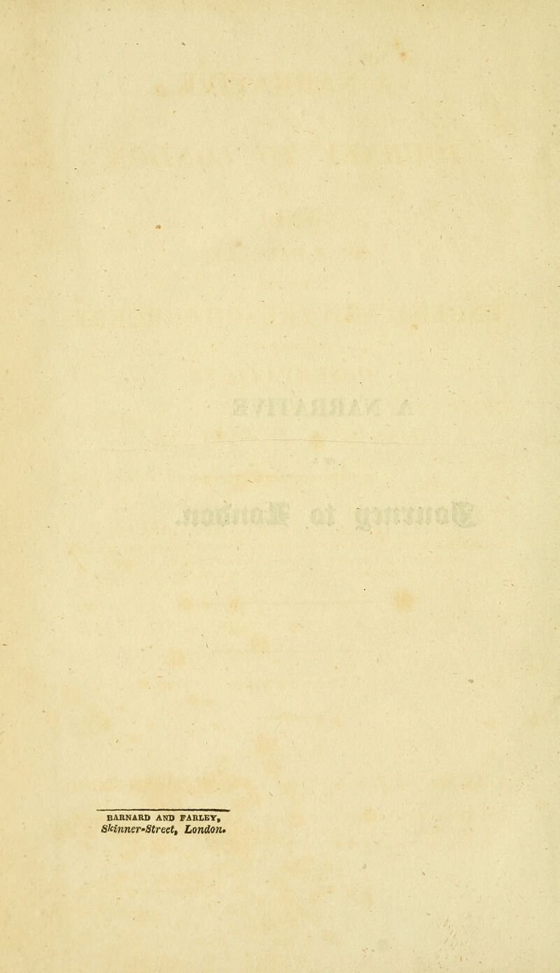 BAHNARD AND FARLEY, Skinner-Street, London-