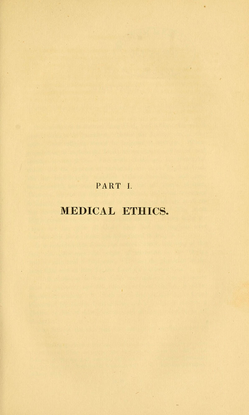 MEDICAL ETHICS-