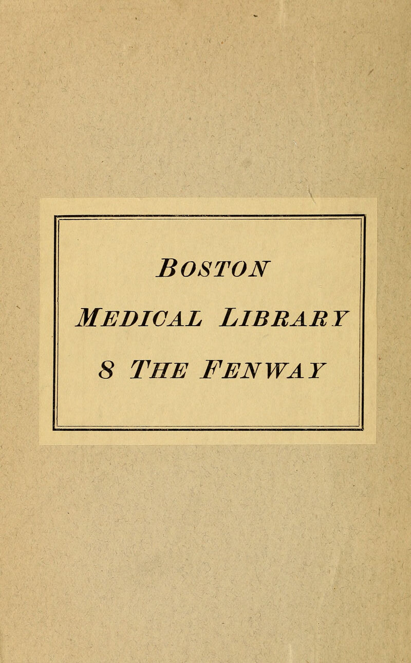 Boston Medical Library 8 the fenway