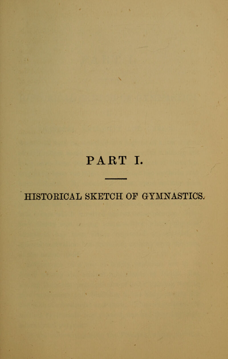 HISTOKICAL SKETCH OF GYMNASTICS.