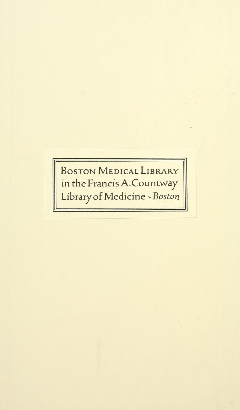 Boston Medical Library in the Francis A. Countway Library of Medicine --Boston