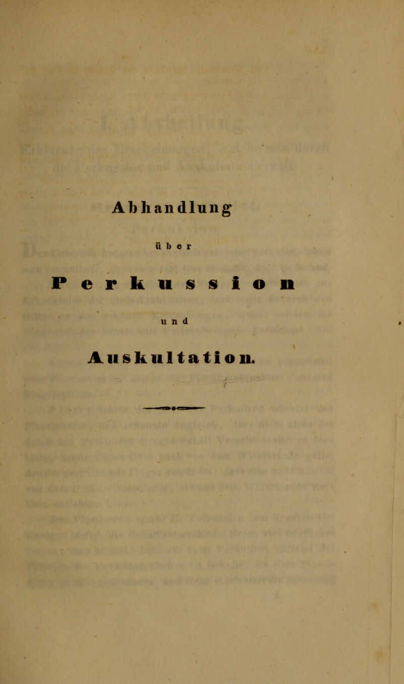 Abhandlung über Perkussion und Auskultation.