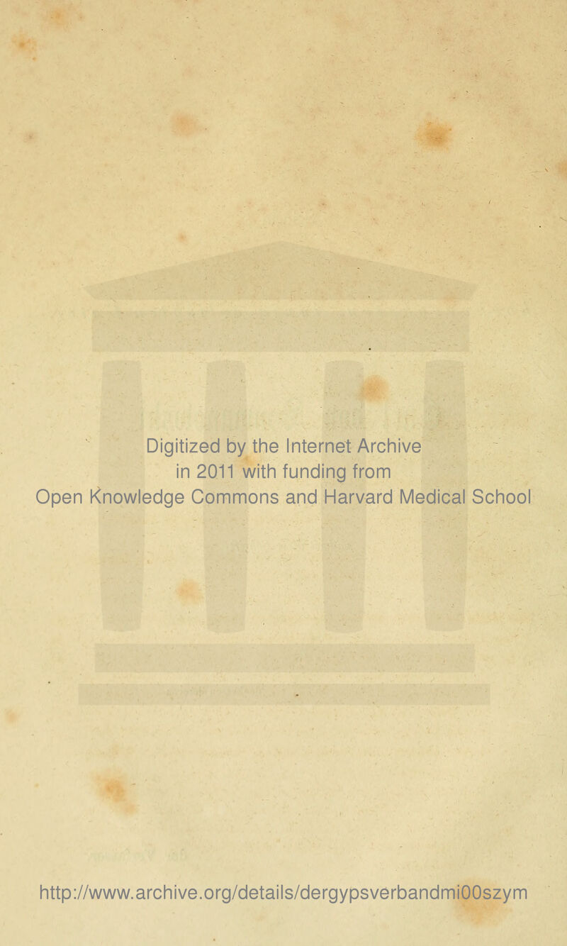 Digitized by the Internet Archive in 2011 witii funding from Open Knowledge Commons and Harvard Medical School http://www.archive.org/details/dergypsverbandmiOOszym