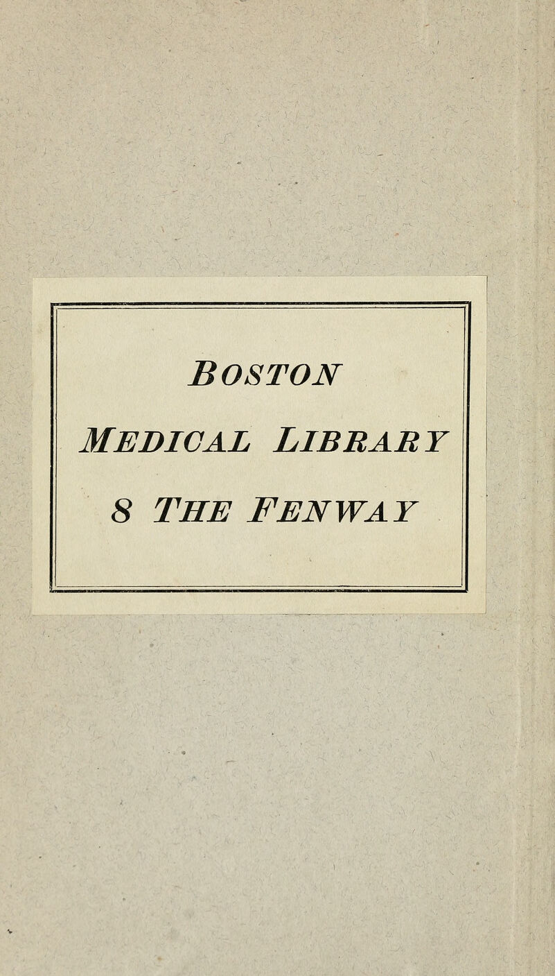 Boston medical libbart 8 THE FENWAY