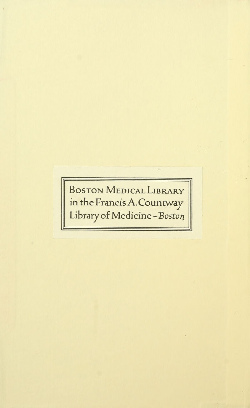 Boston Medical Library in the Francis A. Countway Library of Medicine --Boston