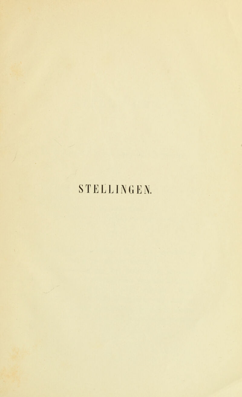 STELLINGEN.