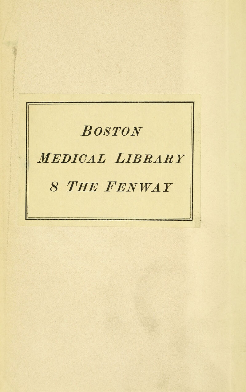 Boston MedioAL Library 8 THE FENWAY