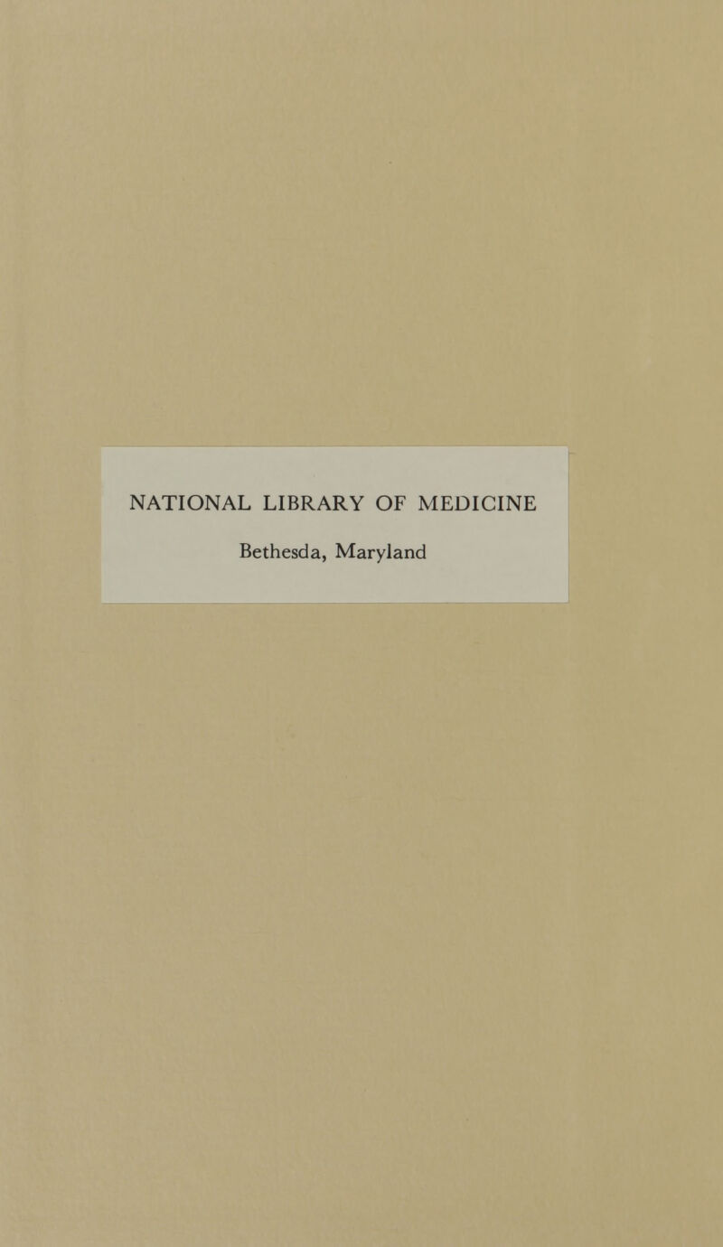 NATIONAL LIBRARY OF MEDICINE Bethesda, Maryland