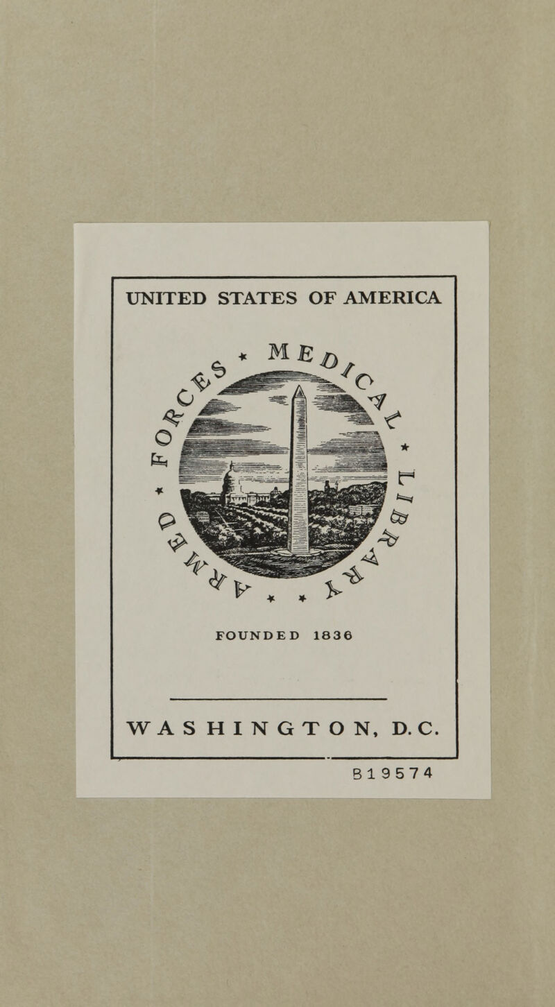 UNITED STATES OF AMERICA FOUNDED 1836 WASHINGTON, D. C. Bl9574