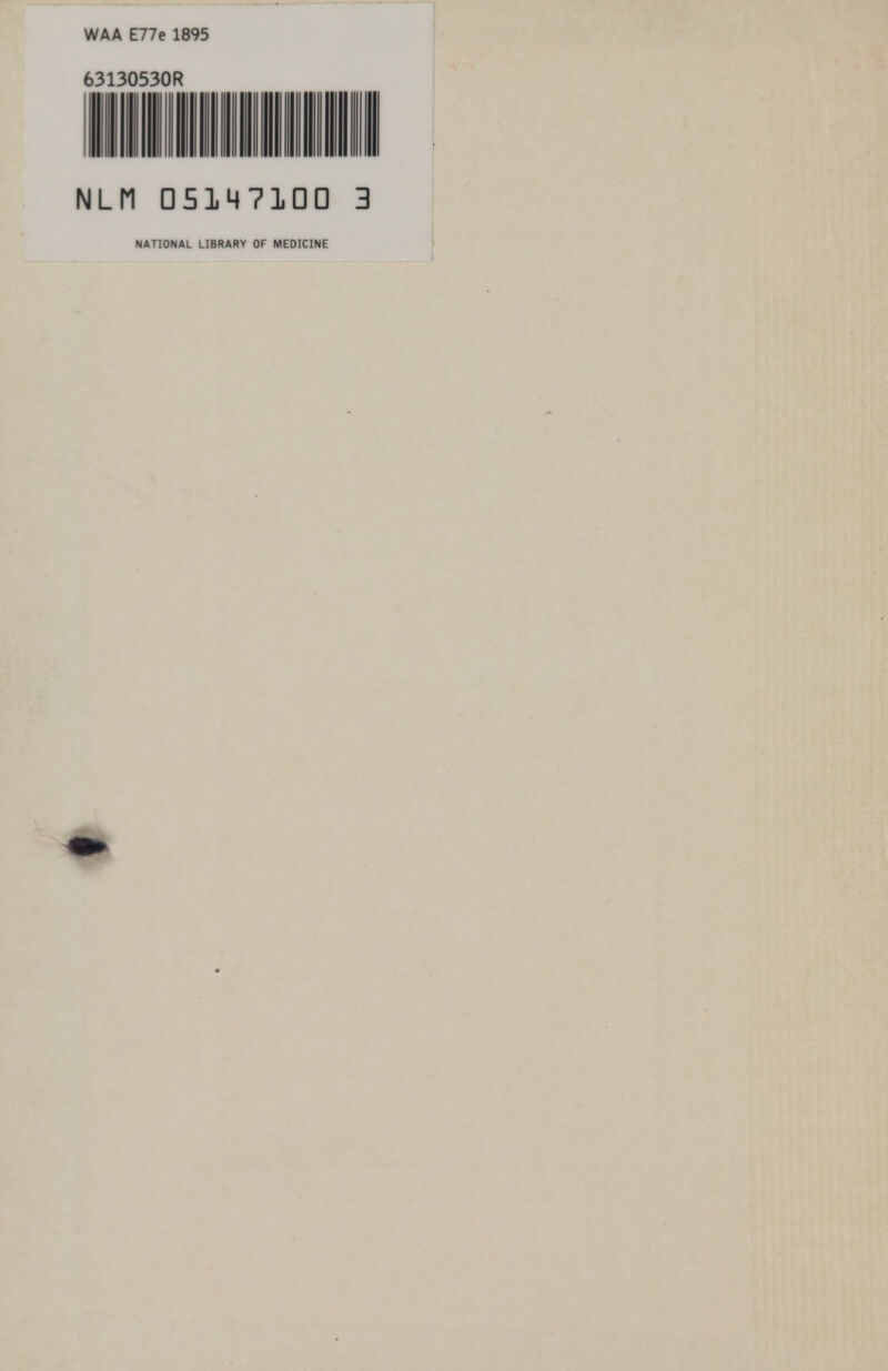 WAA E77e 1895 63130530R NLM DS14710D NATIONAL LIBRARY OF MEDICINE