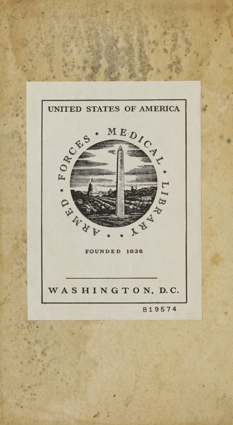 UNITED STATES OF AMERICA WASHINGTON, D. C. B19574 J :