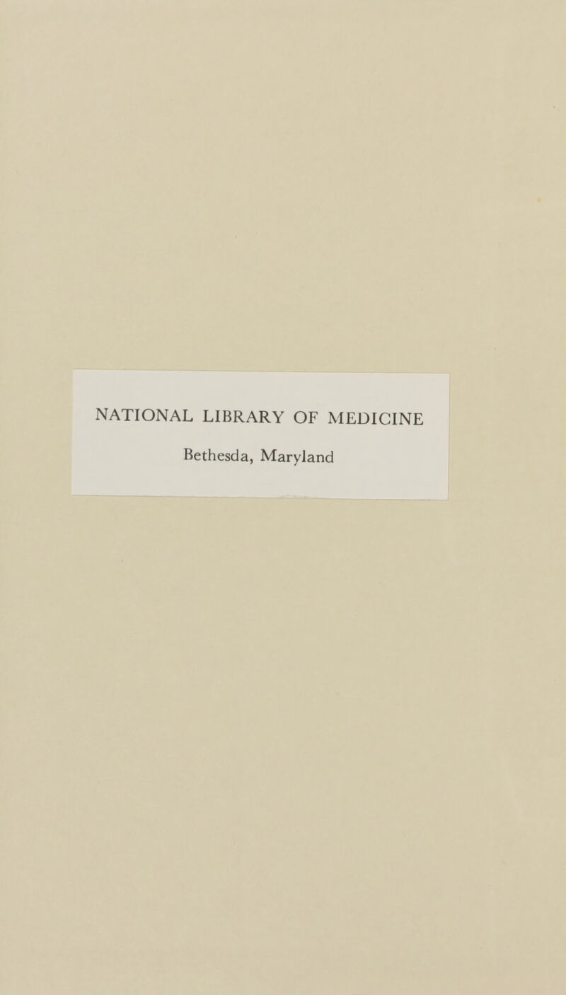 NATIONAL LIBRARY OF MEDICINE Bethesda, Maryland