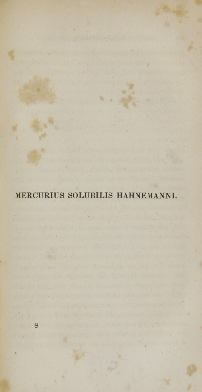 MERCURIUS SOLUBILIS HAHNEMANNI.
