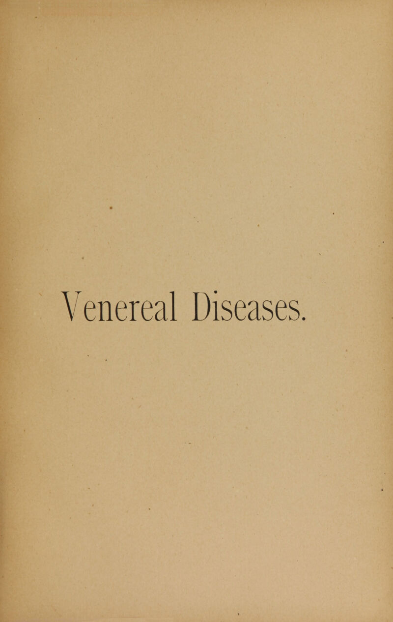 Venereal Diseases.