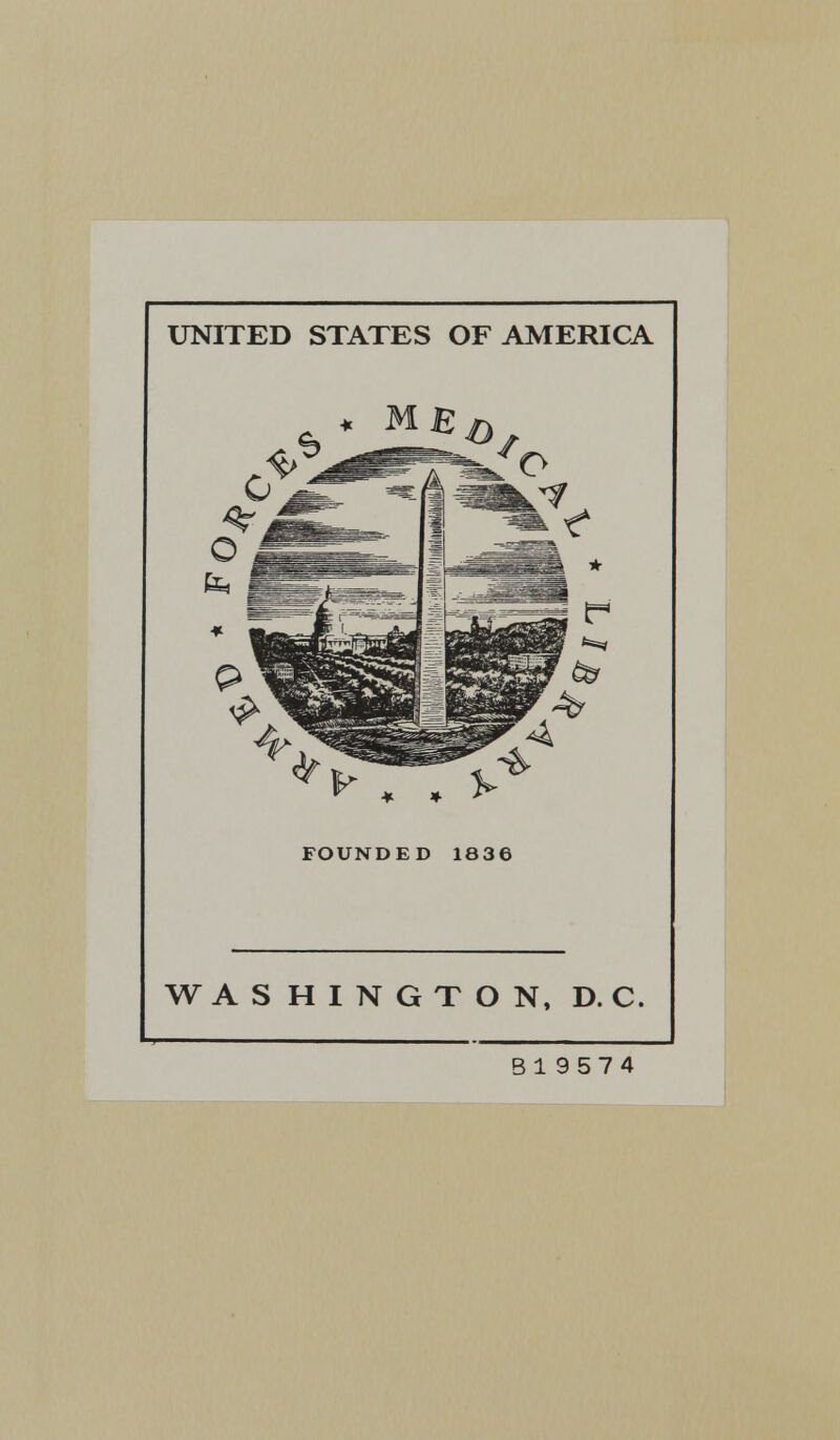 UNITED STATES OF AMERICA V . , V FOUNDED 1836 WASHINGTON, D. C. Bl 9574