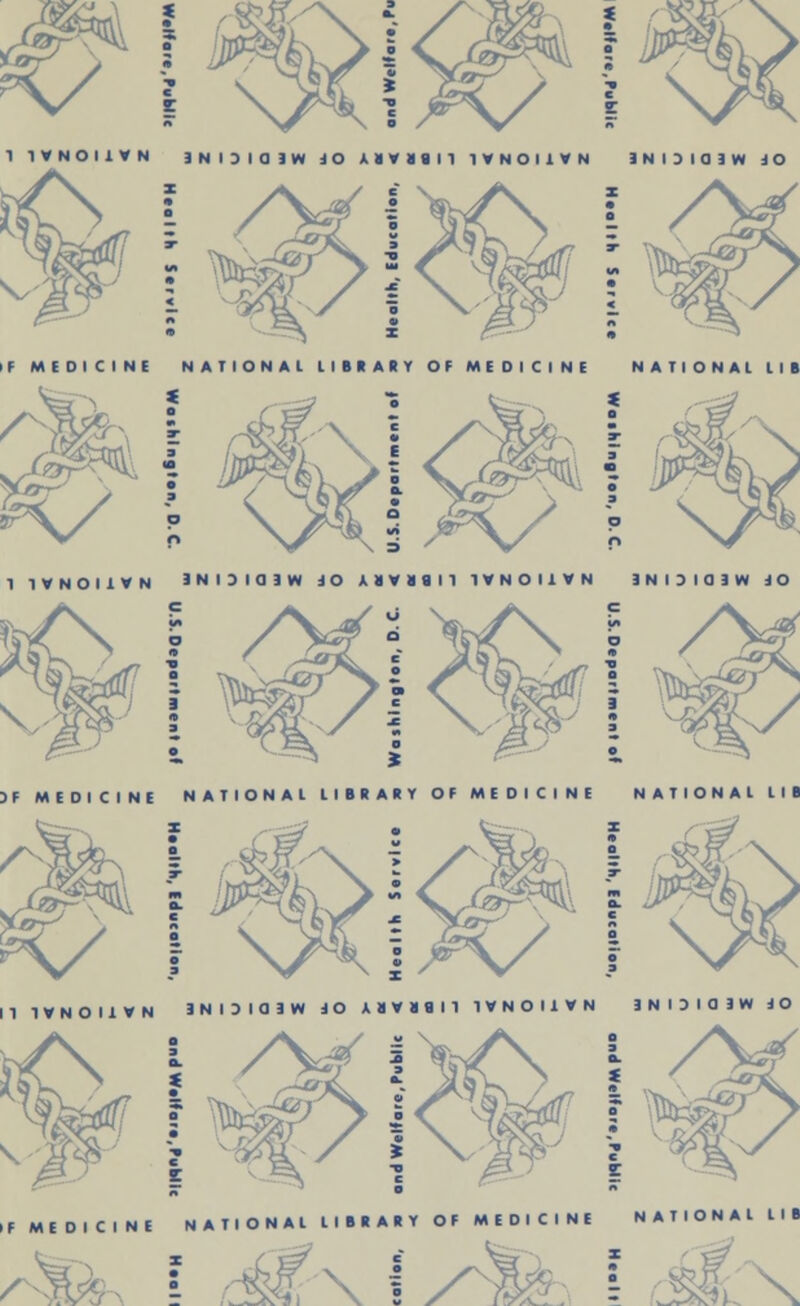 1 1VNOI1VN 3NI3IQ3W iO U«<in 1VNOI1VN 3NI3I03W dO • v-ft 3F MEDICINE NATIONAl LIBRARY OF MEDICINE NATIONAL LIB II 1VNOI1VN 3NI3I03W dO H«>lll 1WNOI1VN !NI5IOiW JO \:/V ! .—-fir » ^ IF MEDICINE NATIONAL LIBRARY OF MEDICINE NATIONAL LIB / f \ f/S P, X