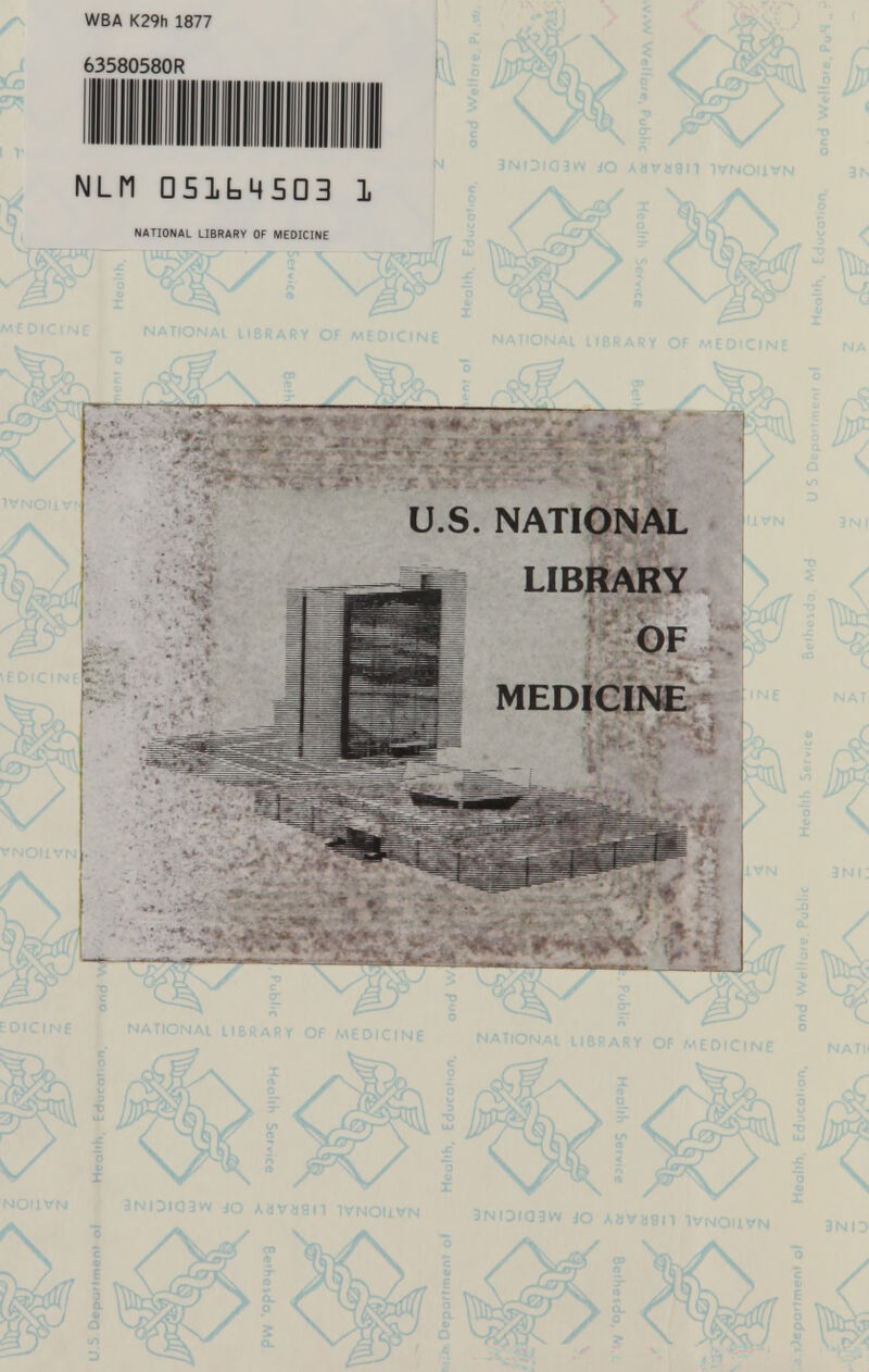 WBA K29h 1877 NLM 0SlbMSD3 1 NATIONAL LIBRARY OF MEDICINE