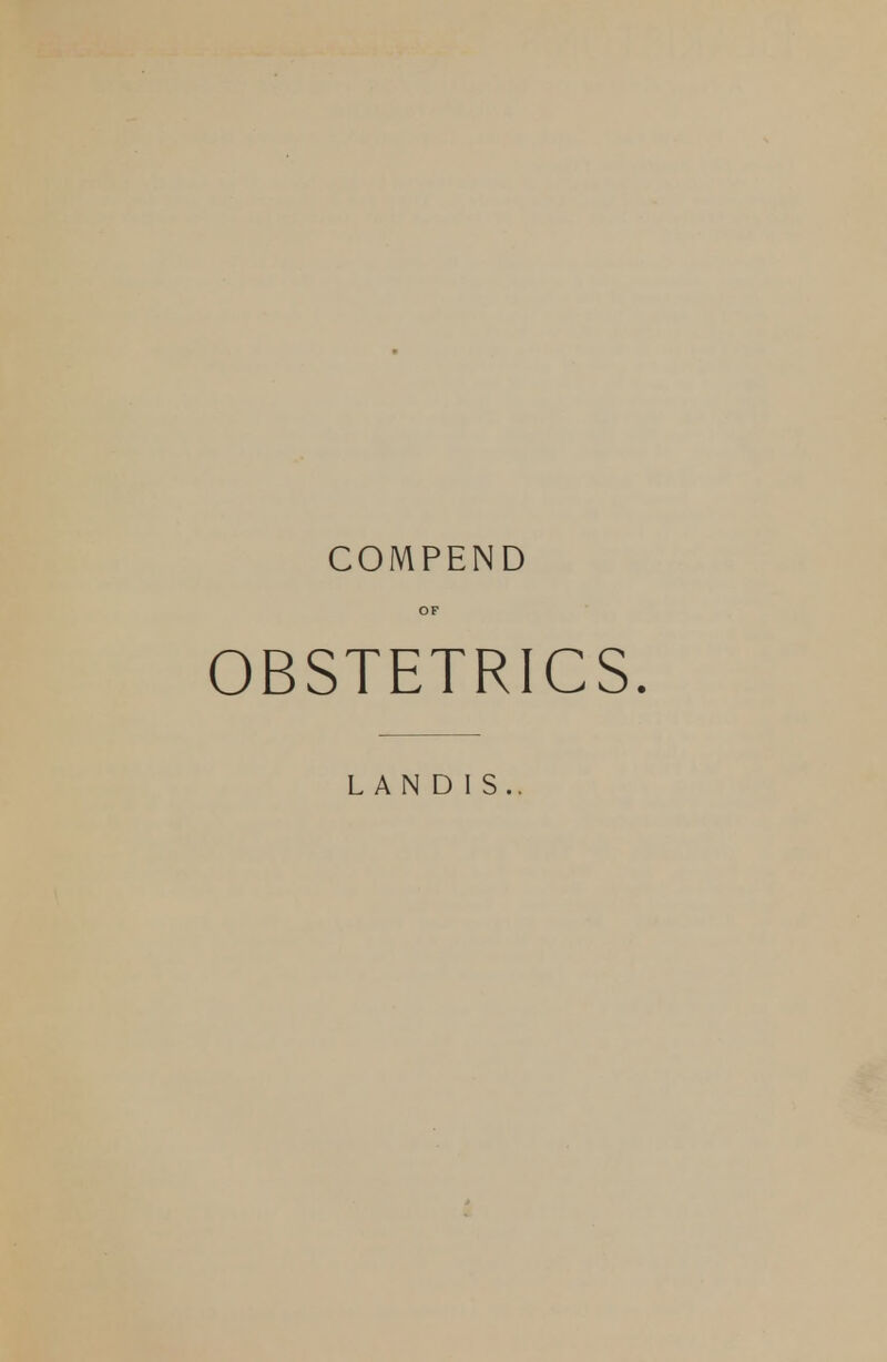 COMPEND OF OBSTETRICS.