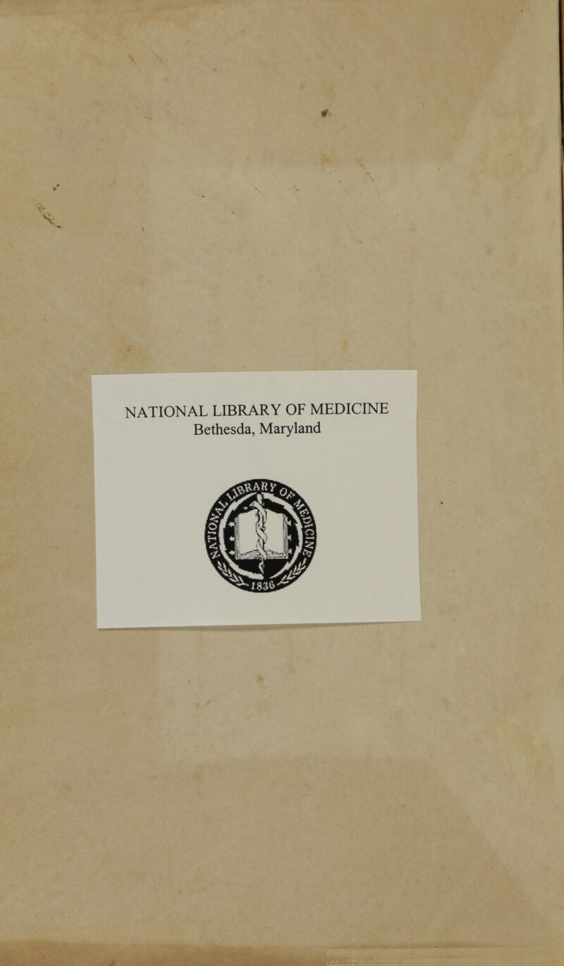 S: NATIONAL LIBRARY OF MEDICINE Bethesda, Maryland