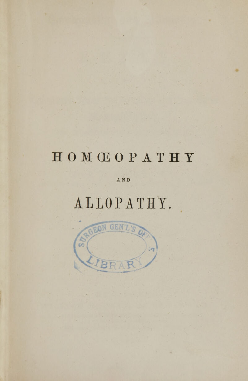 HOMOEOPATHY ALLOPATHY. GENX: .1 <V B /