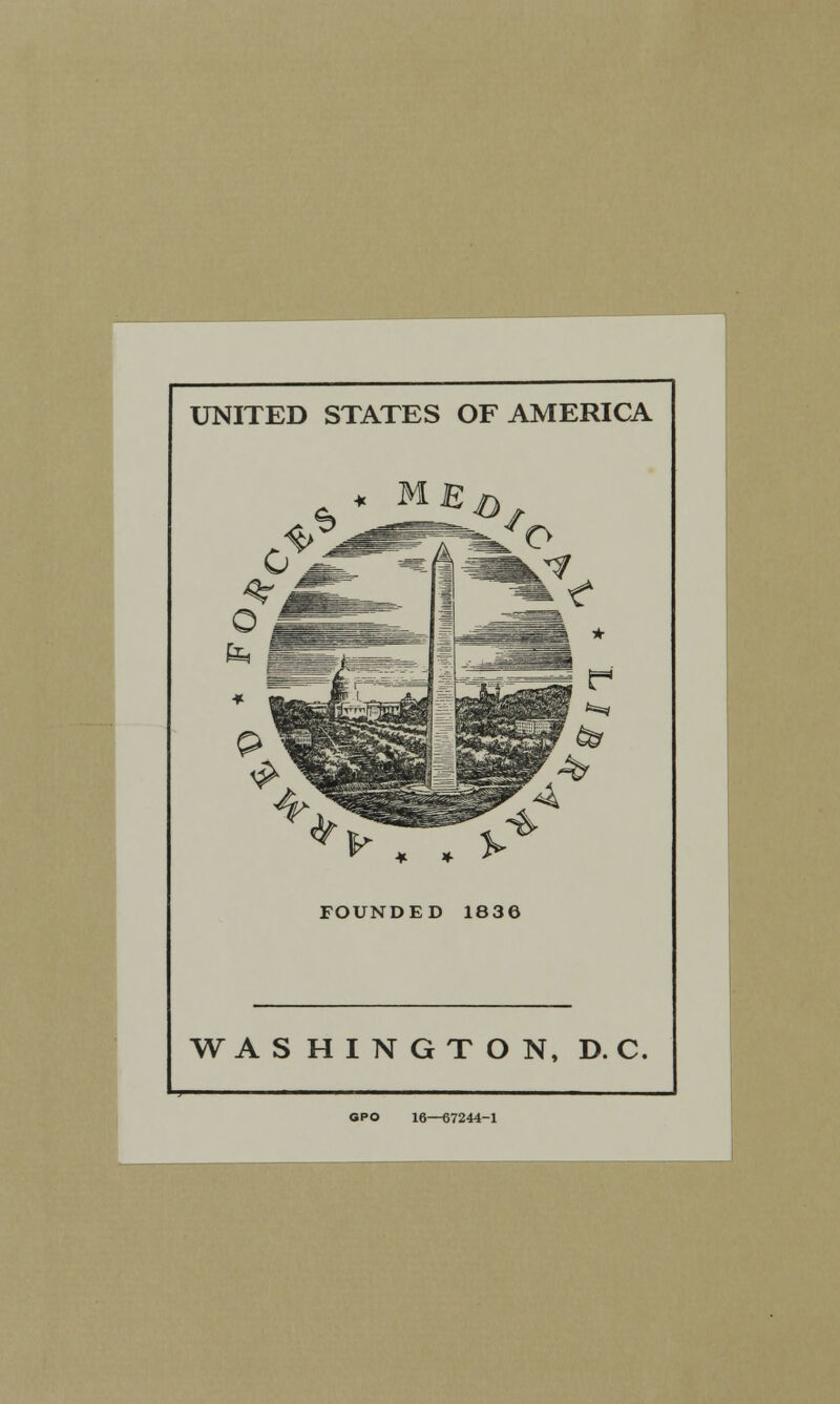 UNITED STATES OF AMERICA WASHINGTON, D. C. 6PO 16—67244-1