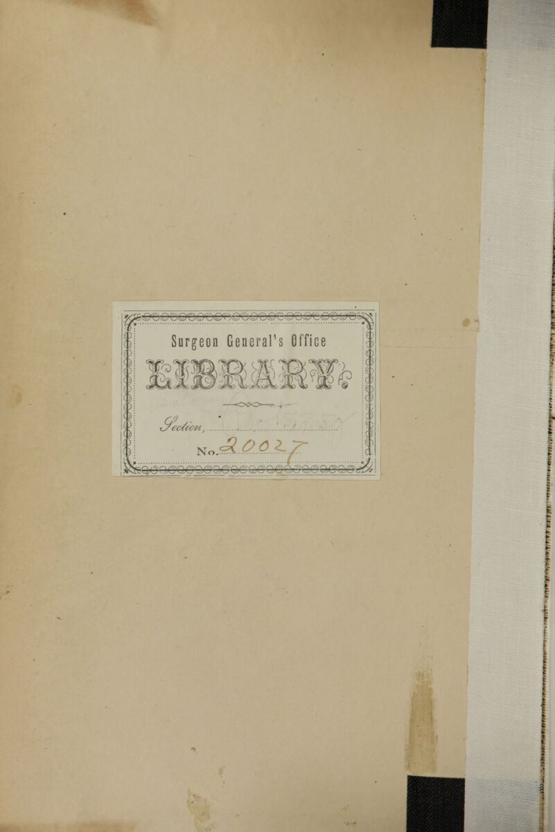 M2WMmm$§ (f i Surgeon General's Office » 'I