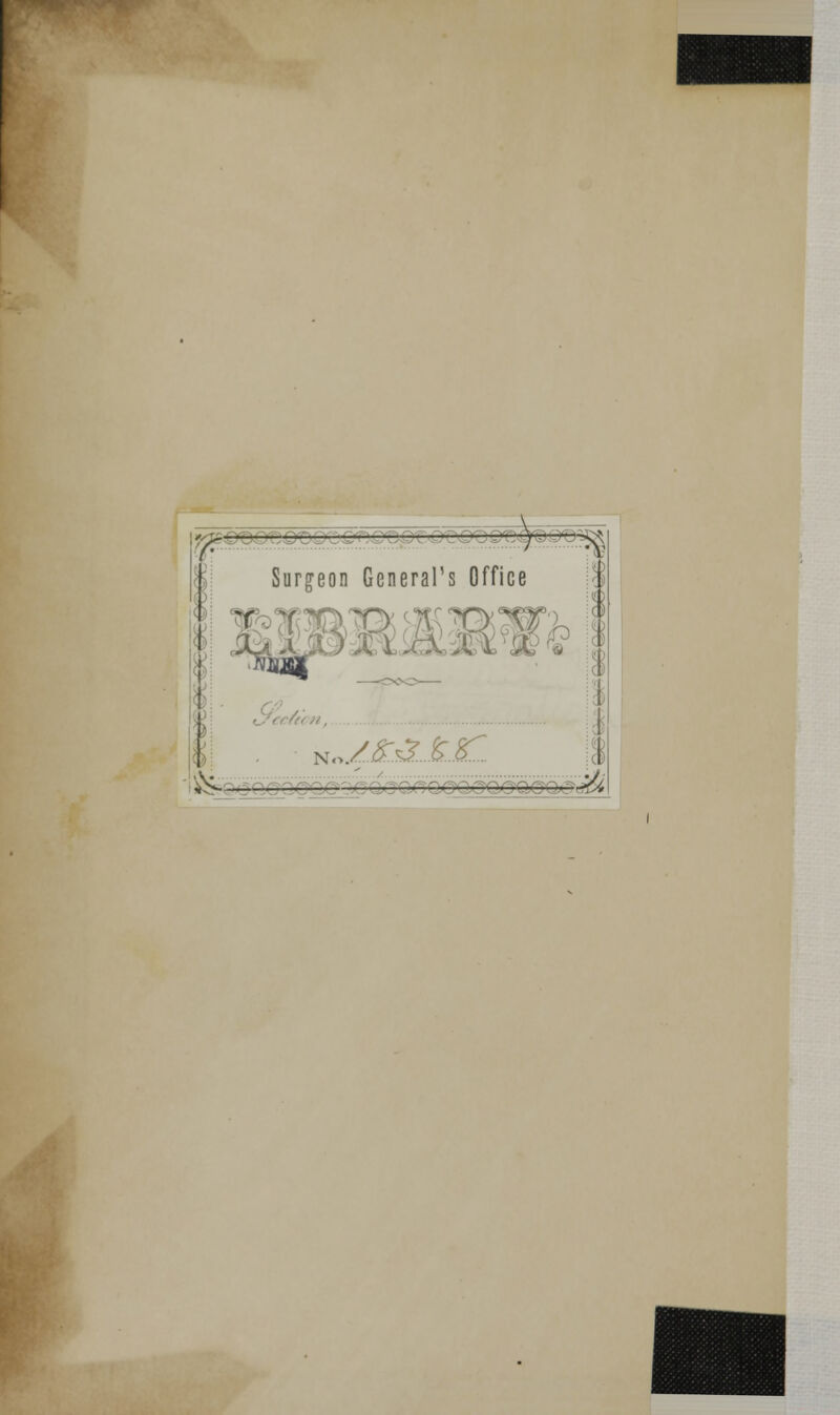 Surgeon General's Office ocaaa0QO^:ujQganQOQ<xy3'QaQO!'«g<