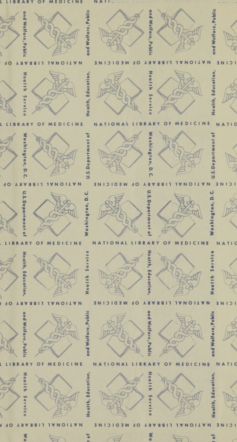 y$f I \ /^\ 1/%m\ 1 do a a v a a i i i v n o 11 v n iNOiaiw do *«»iin ivnoiivn jnidi X I i My I \j\ i My I L LIBRARY OF MEDICINE NATIONAL LIBRARY OF MEDICINE NATIC 1 YMiy^ i ? x W j Wx/ -s xw * X/ ii CD o ^ ©v ^ _ V ■ o dO UVlin IVNOIIVN JNIDiadW dO UVS8I1 IVNOIIVN 3NIDI <S^ \ e r* \ . LIBRARY OF MEDICINE NATIONAL LIBRARY OF MEDICINE NATIC I \/\ I -:' I W\ I / i x :w ^ . 1/1 \ Ip' 1 S x .=• x I dO UVlin IVNOIIVN 3NIDIQ3W dO UYDlll IVNOIIVN 3NIDI L LIBRARY OF MEDICINE NATIONAL LIBRARY OF MEDICINE NATIC V dO 1IVIII1 IVNOIIVN 3 N I D I a 3 W dO ADVHBIl IVNOIIVN 3 N I 3 I V?