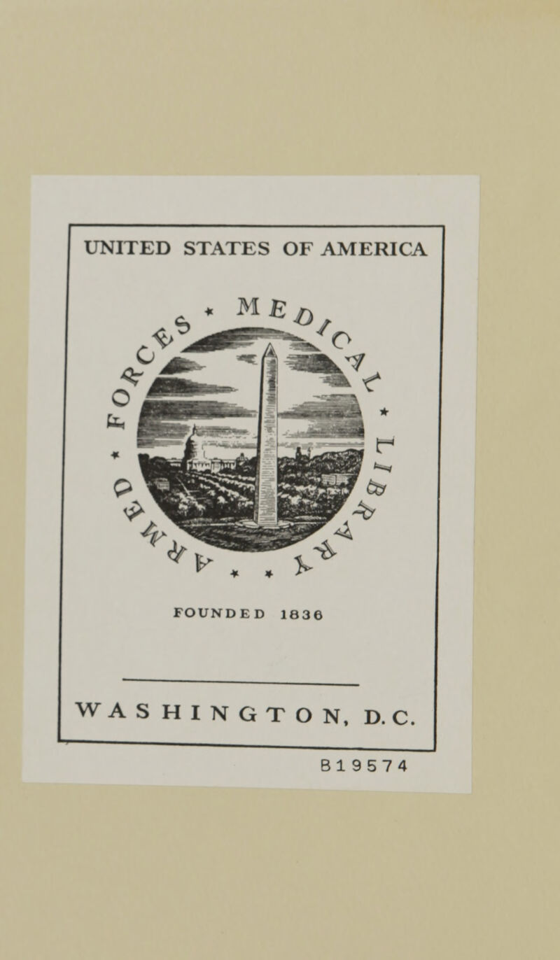 UNITED STATES OF AMERICA ME WASHINGTON, D. C. Bl9 574