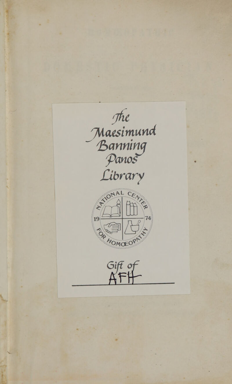 ^Macsimund 'Banning panes Library 19- -74 Jf£