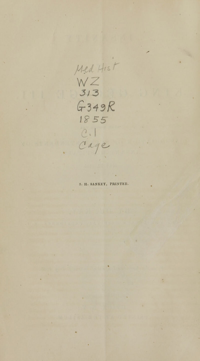I? 55 A S. H. SANKEY, PRINTER.