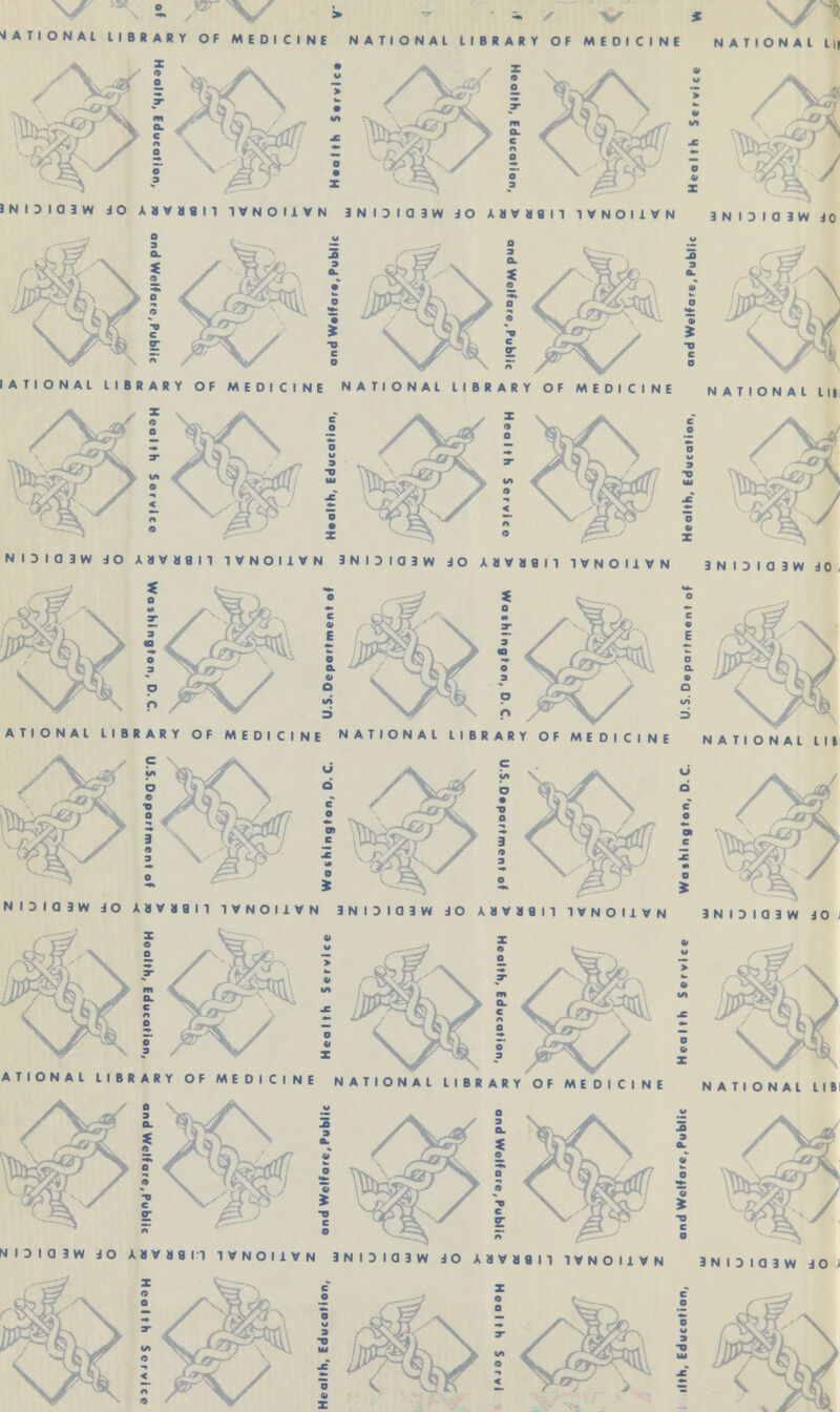 NATIONAL IIBIAU OF MEDICINE NATIONAL LIBRARY OF MEDICINE NATIONAL III iNi3iojiuon»min»noii»N 3 n i d i o 3 w jo u v a a n 1 v no i 1 v n iNi3ioiw J( I ^V 1 IATIONAL LIBRARY OF MEDICINE NATIONAL LIBRARY OF MEDICINE NATIONAL Ll| swi\f\ i ^3 r 1 1 NIDIQ3W JO A a V MBIT 1VNOI1VN 3N I 3 10 3W JO llVlin 1WNOUVN 3NI3IQ3W 11 ATIONAL LIBRARY OF MEDICINE NATIONAL LIBRARY OF MEDICINE NATIONAL Lit I a * - * N 13 IQ JW JO ABVB8IT 1 V N O I 1 V N 3 N I 3 I a 3 W i O A B V I S U 1 V N O I 1 V N 3NI3IC]3WJ< *\ r .^v/ i ^Xerry ATIONAL LIBRARY OF MEDICINE N A T I O N A I I I B R A R Y O F M E D I C I N E NATIONAL LIB: V MI3IQ3W 30 ABVB8I1 TVNOIXVN 3 N I 3 I 0 3 W 3 O k » V B 9 U 1 V N O I 1 V N 3NI3IQ3WJOI t>\ \P\/ o —