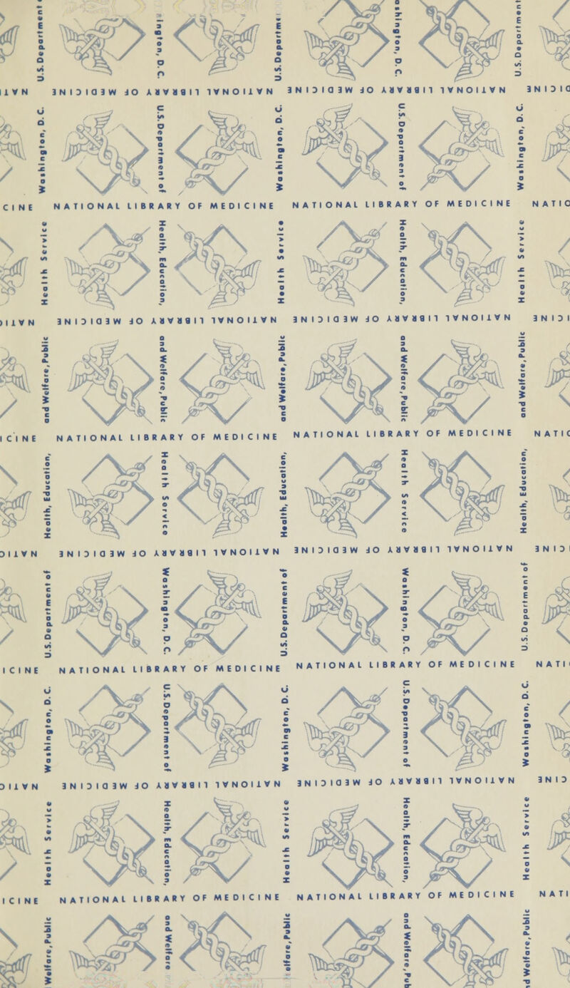 IM / 1VN INDIOIWiO AI«lllll*NOIl«N 3 N I 3 I d 3 W J O A » V » « I 1 T V N O I 1 V N 3 N I J I 0 u i ' j \J\\Ps/ j^y CINE NATIONAL LIBRARY OF MEDICINE NATIONAl LIBRARY OF MEDICINE NATIO II1VN JNOIOIW JO A»W»«n 1VNOUVN INIJIOIW JO A »V »9 M 1VNOI1VN 3NIDI 2 a. 3 a. ICINE NATIONAL LIBRARY OF MEDICINE N A T I O N A L L I B R A R Y O F M E D I C I N E NATK ^ 3I1VN IN DiaiW JO A8VM8I1 1VNOILVN iN 13 10 IWIO H»»« II l»KO I1YN 3NID \ ICINE NATIONAL LIBRARY OF MEDICINE \ jfKy i > NATIONAL LIBRARY OF MEDICINE NATI w l/-^ $ iVN 3NIDIC3W JO A a V » i I 1 1VNOI1VN 3 N I D I 0 3 W J O A II V » « II 1 V N O I 1 V N 3NID CINE NATIONAL LIBRARY OF MEDICINE N A T I O N A I I I B R A R Y O F M E D I C I N E NATI \M •