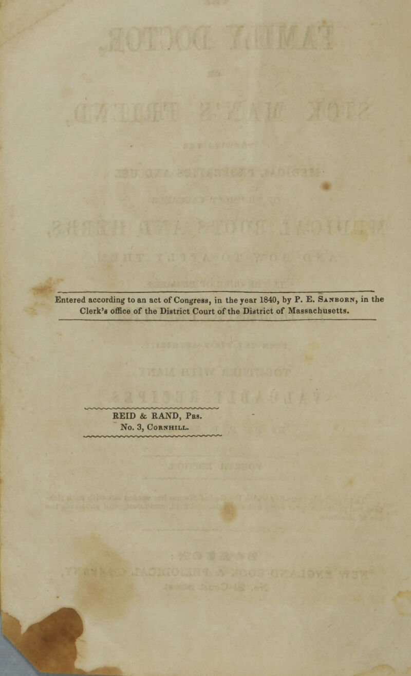 Clerk's office of the District Court of the District of Massachusetts. REID & RAND, Pas. No. 3, COBNHILL.