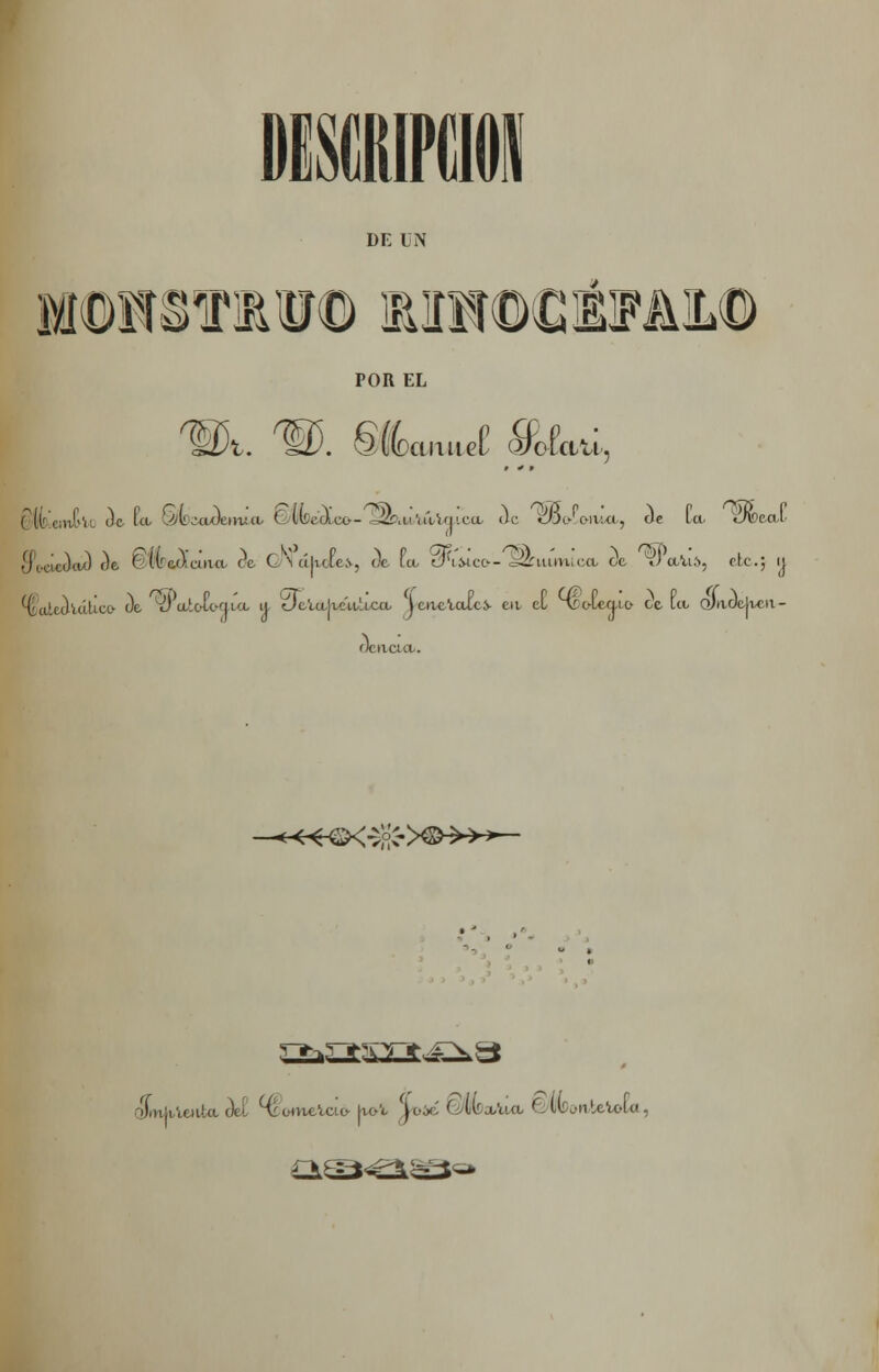 DE UN IV STB MfKDtCÉ t. POR EL 6 Waniieí <3/o£crt¿, r(i'c¡n',,i, de lu. Q/bsadunub c WSeáce—láStatAúVaica de «Ü0t>!c-iua, de La Jfe&al 'ji luila') de ( ilrcd.uua ce C N úliclc.i, « la, iAw.cc— sSTiuiulccl oc, '.) otVi», etc.; 11 ^aUdlático t)t ¿) a'.c-u-'Ka ti üetajxeutica JeaeVaíes- en el Híc-leatc ce Ico QMOelu'ii- dcticia. -*<«©<víjc0 •