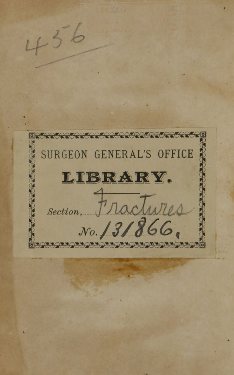 Jo SURGEON GENERAL'S OFFICE | Section,