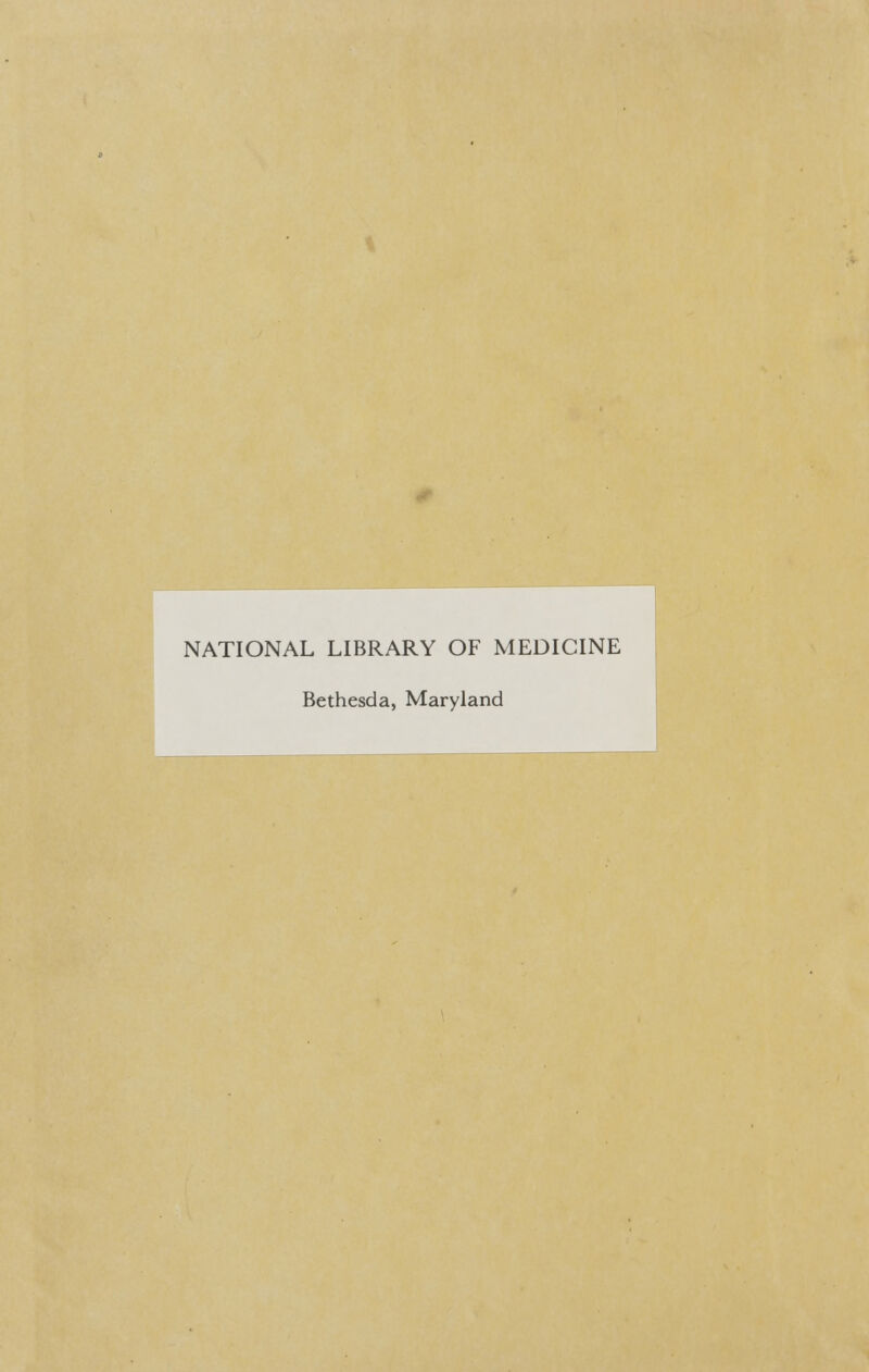 NATIONAL LIBRARY OF MEDICINE Bethesda, Maryland