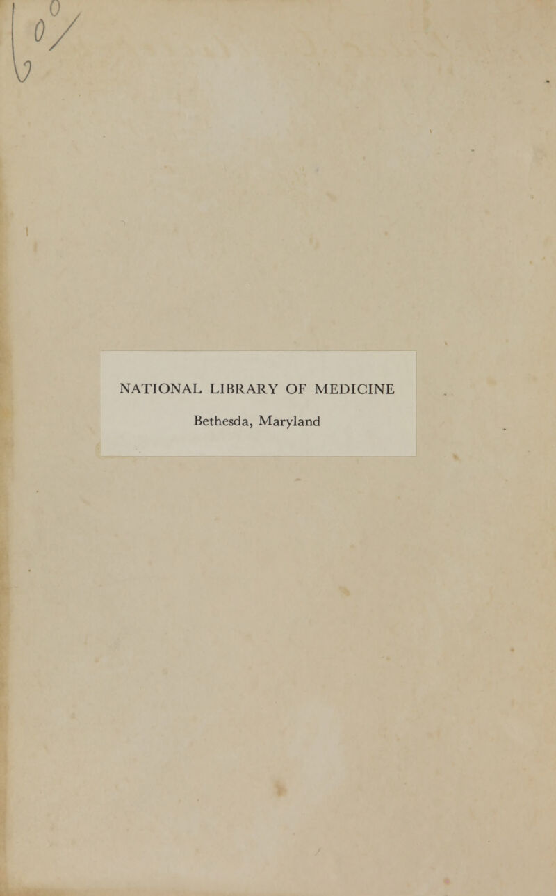 NATIONAL LIBRARY OF MEDICINE Bethesda, Maryland