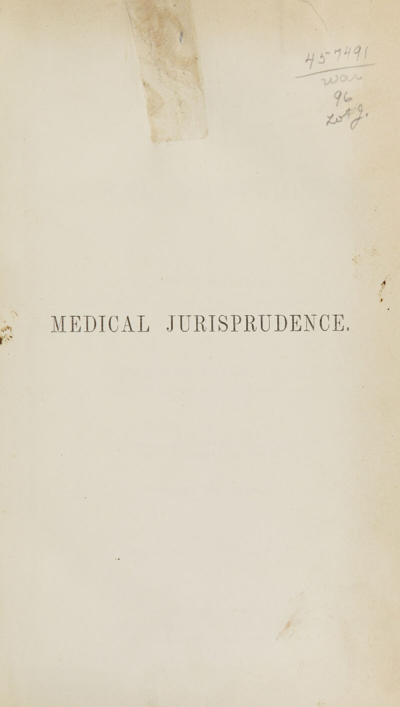 H 5 MEDICAL JURISPRUDENCE