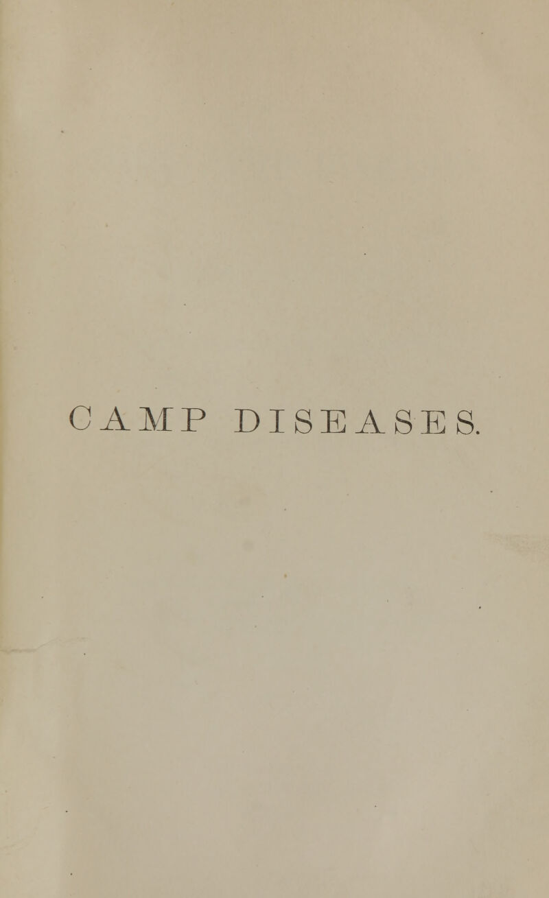 CAMP DISEASES.