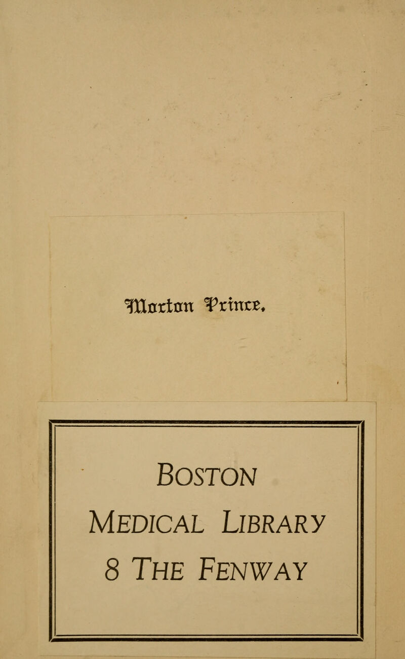 Ittorton Vtxntt. Boston Medical Library 8 The Fenway