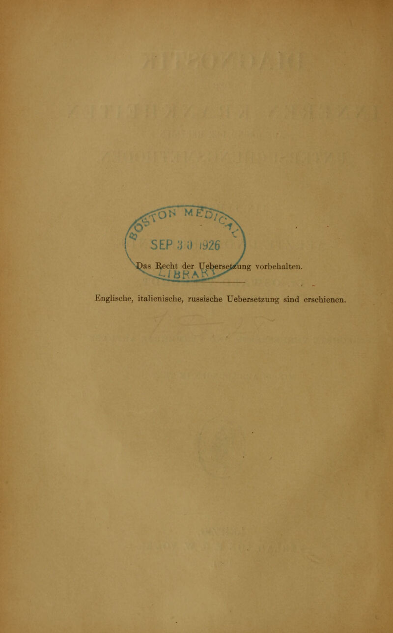 U.ebersei^ng vorbehalten. Englische, italienische, russische Uebersetzung sind erschienen.