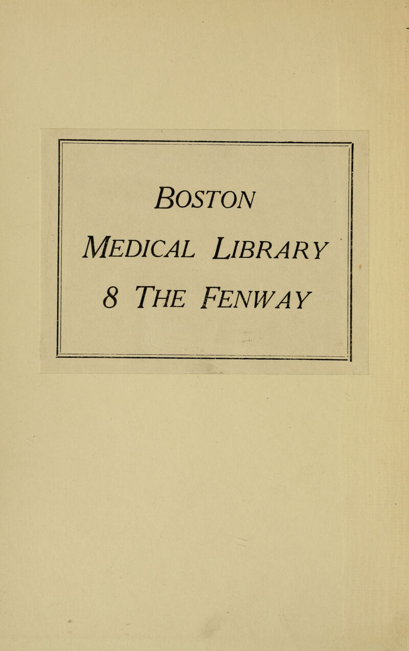 Boston Medical Library 8 The Fenway