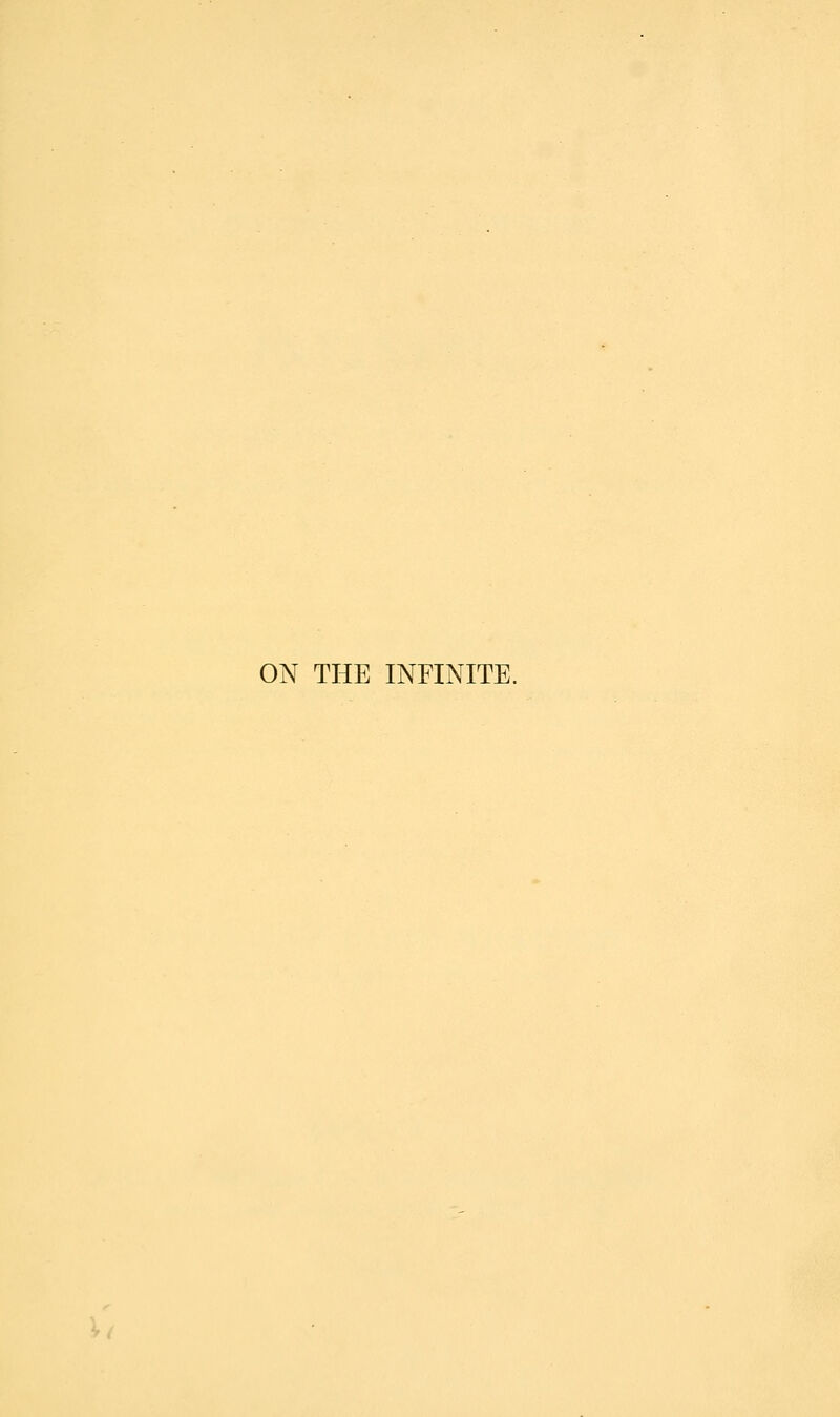 ON THE INFINITE.